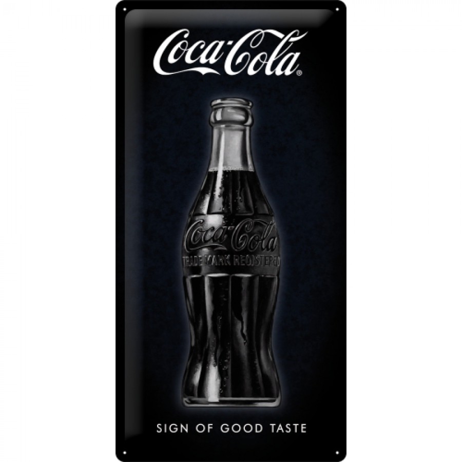 Placa metalica 25x50 Coca Cola Sign Of Good Taste