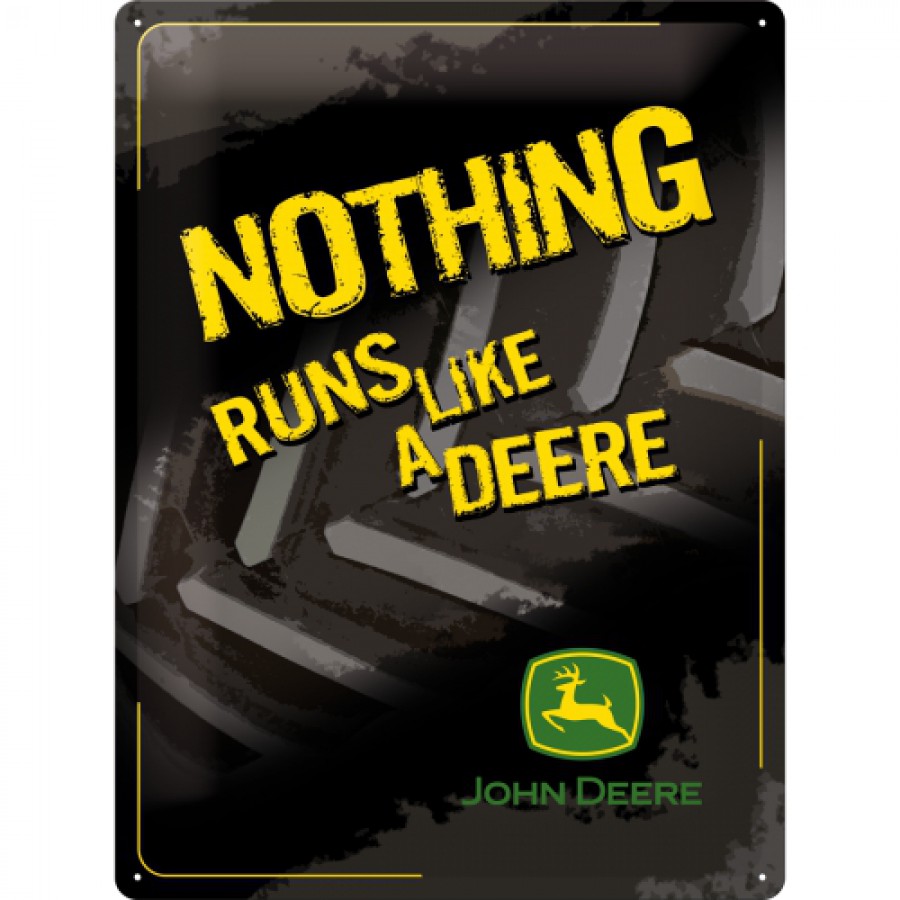 Placa metalica 30X40 John Deere Nothing Runs Like a Deere Black