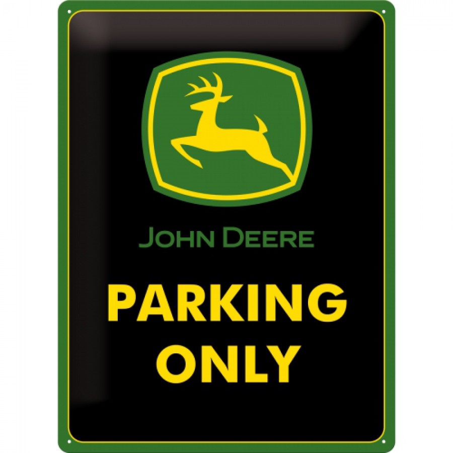 Placa metalica 30X40 John Deere Parking Only