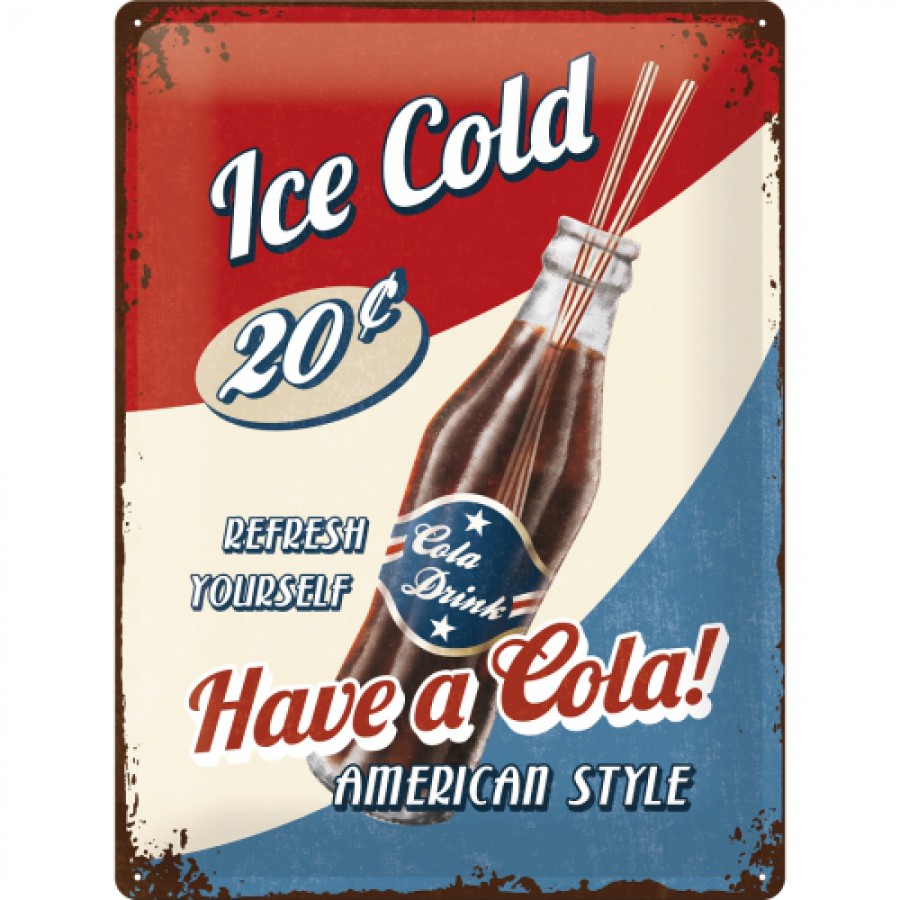 Placa metalica 30x40 Ice cold Have a Cola